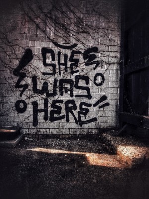 She was here...